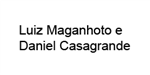 Luiz Maganhoto e Daniel Casagrande